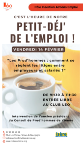 petit dej de l'emploi du 14 février "les prud'hommes: comment se règlent les litiges entre employeurs et salariés